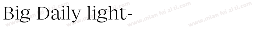 Big Daily light字体转换